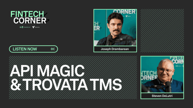 Saving Half a Day with Trovata TMS: A Chat with OneMain Financial’s Steven DeLutri