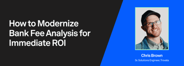 how to modernize bank fee analysis for immediate roi